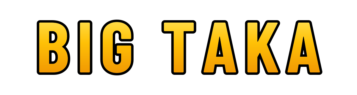 big taka